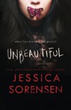 Unbeautiful by Jessica Sorensen (2014-12-23) - Jessica Sorensen