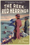 The Reek of Red Herrings: A Dandy Gilver Mystery - Catriona McPherson