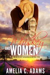 Whiskey and Women (Hearts of Nashville Book 1) - Amelia C. Adams