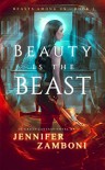 Beauty is the Beast - Jennifer Zamboni