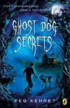 Ghost Dog Secrets - Peg Kehret