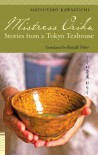 Mistress Oriku: Stories from a Tokyo Teahouse (Tuttle Classics) - Matsutaro Kawaguchi;Royall Tyler