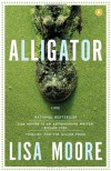 Alligator - Lisa Moore