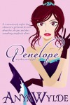 Penelope ( A Madcap Regency Romance ) - Anya Wylde