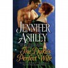 The Duke's Perfect Wife (Highland Pleasures, #4) - Jennifer Ashley