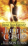 Illusion Town (Illusion Town Novel, An) - Jayne Castle