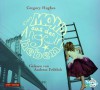 Den Mond aus den Angeln heben (4 CDs) - Gregory Hughes