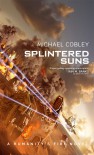 Splintered Suns - Michael Cobley
