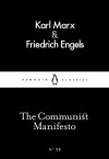 The Communist Manifesto (Little Black Classics #20) - Friedrich Engels, Karl Marx