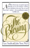 The Blessing - Gary Smalley, John T. Trent