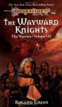 The Wayward Knights - Roland J. Green