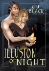 Illusion of Night - C.J. Black