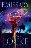 Emissary - Thomas  Locke