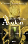 O Coração de Avalon - O Poder Supremo IV (Capa Mole) - Marion Zimmer Bradley, Rui Viana Pereira