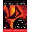 The Rest Falls Away (Gardella Vampire Chronicles, #1) - Colleen Gleason