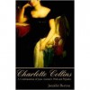 Charlotte Collins: A Continuation of Jane Austen's Pride and Prejudice - Jennifer Becton