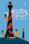 Leaving the Bellweathers - Kristin Clark Venuti