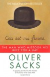 The Man Who Mistook His Wife for a Hat - Oliver Sacks