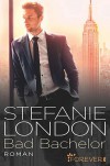 Bad Bachelor - Stefanie London