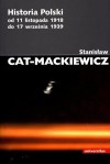 Historia Polski od 11 listopada 1918 do 17 września 1939 - Stanisław Mackiewicz