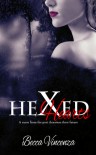 Hexed Hearts - Becca Vincenza