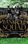 BANKROLL SQUAD 1 RE-RELEASE - David Weaver