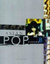 Asian Pop Cinema: Bombay to Tokyo - Lee Server