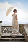 Courting Scandal - Jaima Fixsen