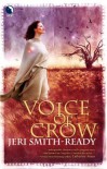 Voice Of Crow (Aspect of Crow Trilogy) - Jeri Smith-Ready