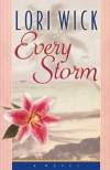 Every Storm (Contemporary Romance) - Lori Wick
