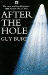 After the Hole - Guy Burt