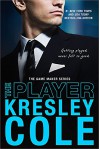 The Player (The Game Maker Series) - Kresley Cole