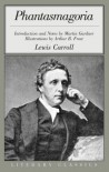 Phantasmagoria and Other Poems - Lewis Carroll, Martin Gardner