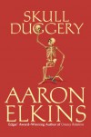 Skull Duggery - Aaron Elkins