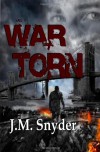 War Torn - J.M. Snyder