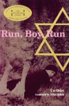 Run, Boy, Run - Uri Orlev