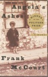 Angela's Ashes: A Memoir - Frank McCourt