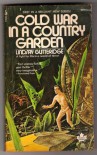 Cold War in a Country Garden - Lindsay Gutteridge