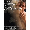 Blaze of Memory (Psy-Changeling, #7) - Nalini Singh,  Angela Dawe