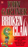 Brokenclaw - John Gardner