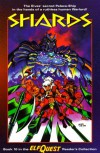 Elfquest Reader's Collection #10: Shards - Richard Pini, Wendy Pini, Brandon McKinney, Charles Barnett III