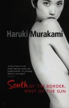 South of the Border, West of the Sun - Philip Gabriel, Haruki Murakami