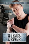 The Truck Driver (Workplace Encounters) - Serena Yates