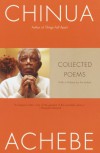 Collected Poems - Chinua Achebe