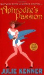 Aphrodite's Passion - Julie Kenner