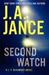 Second Watch: A J. P. Beaumont Novel - J.A. Jance