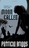 Moon Called  - Patricia Briggs