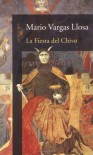 La Fiesta del Chivo - Mario Vargas Llosa