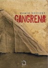 Gangrena - Dawid Kornaga