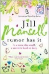 Rumor Has It - Jill Mansell